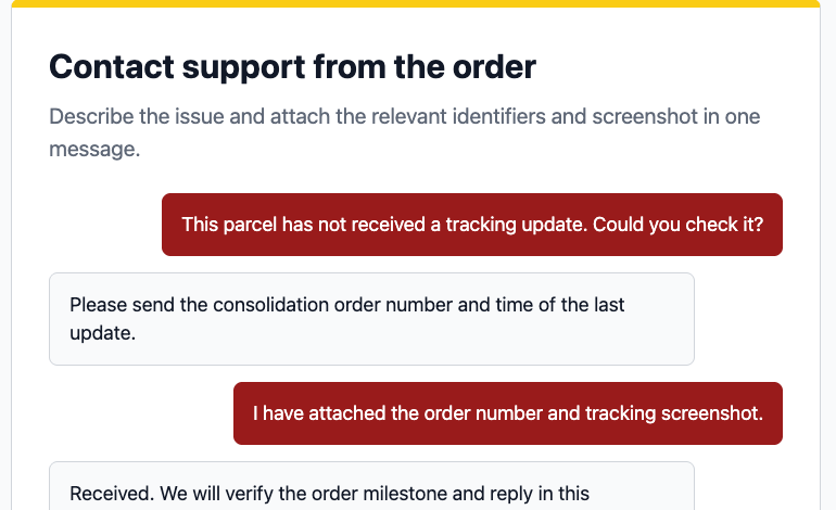 Prepare the relevant order details and contact online support from the order for consolidation or after-sales help